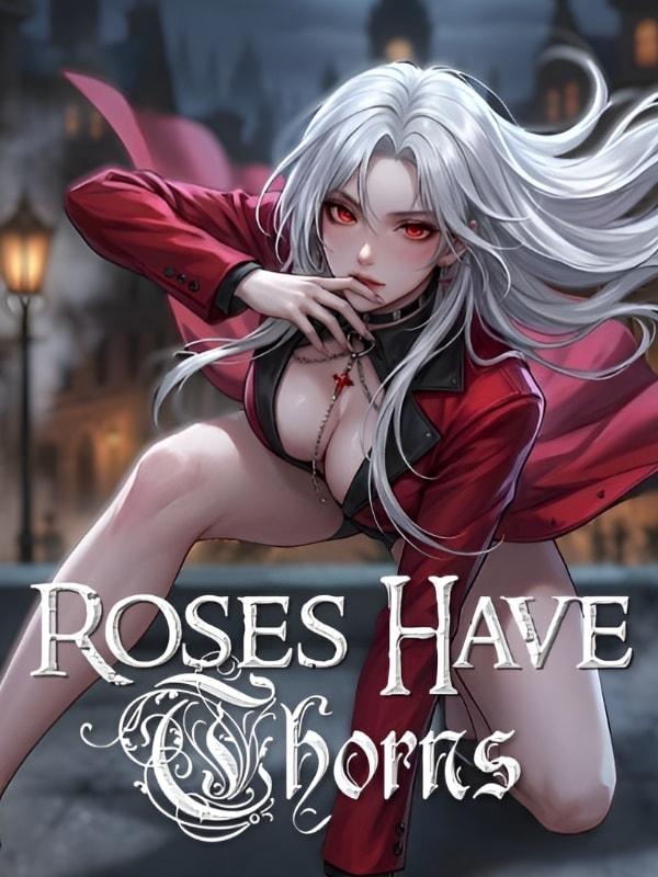 ROSES HAVE THORNS cover