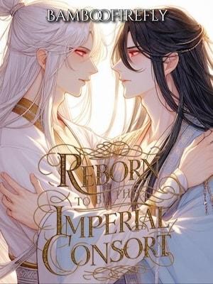 Reborn To Be The Imperial Consort [BL] cover