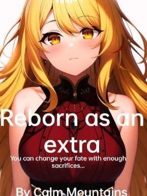 Reborn as an Extra cover