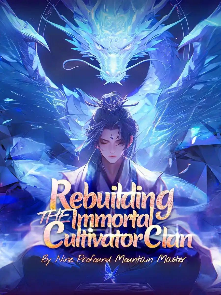 Rebuilding the Immortal Cultivator Clan cover