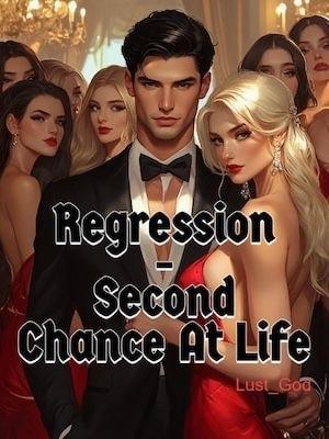 Regression - Second Chance At Life cover