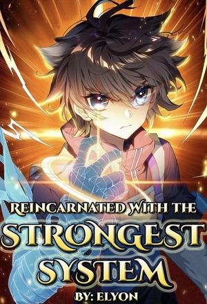 Reincarnated With The Strongest System cover