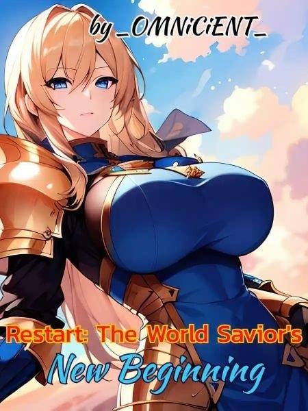 Restart: The World Savior's New Beginning cover