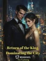 Return of the King, Dominating the City cover