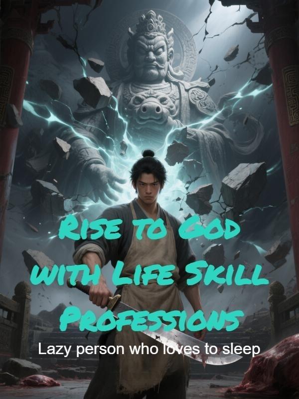Rise to God with Life Skill Professions cover