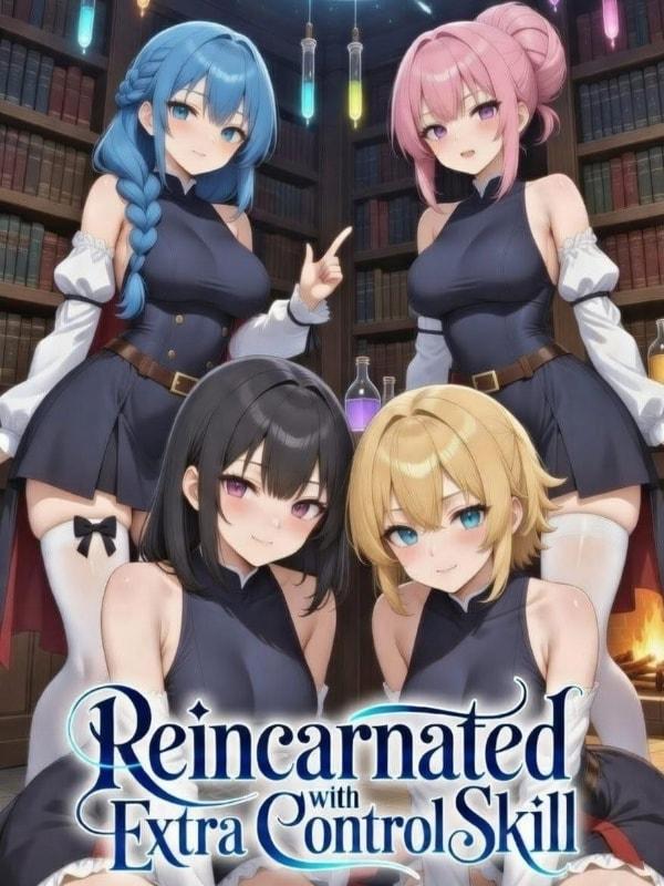 S-Rank Harem: I Became My Character with Extra Control Skill cover
