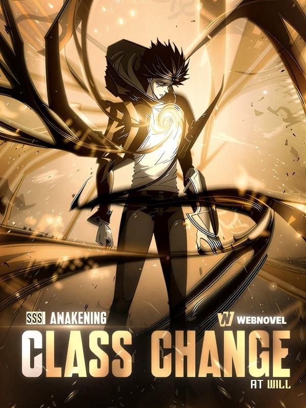 SSS Awakening: I Can Class Change at will cover