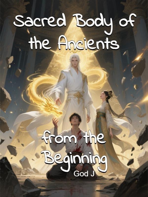 Sacred Body of the Ancients from the Beginning cover