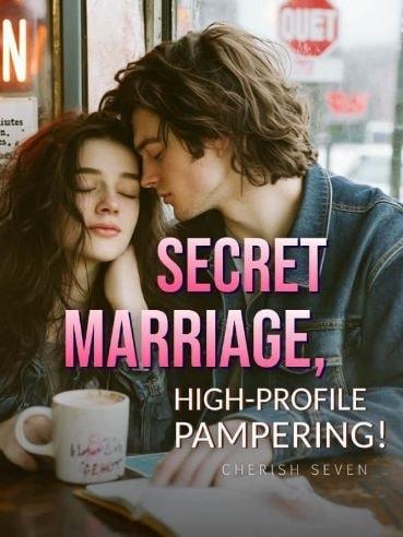 Secret Marriage, High-Profile Pampering! cover