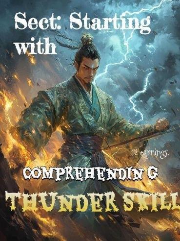 Sect: Starting with Comprehending Thunder Skill cover