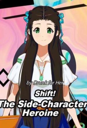 Shift! The Side-Character Heroine cover