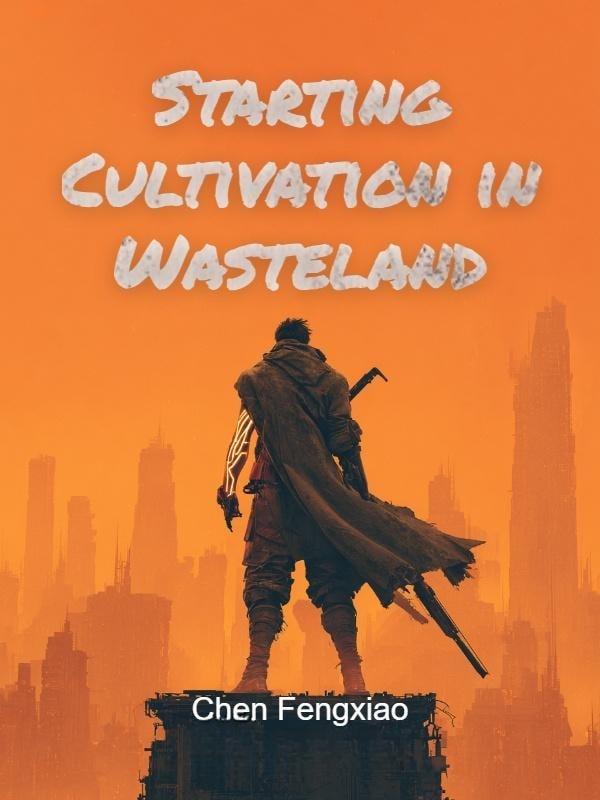 Starting Cultivation in Wasteland cover