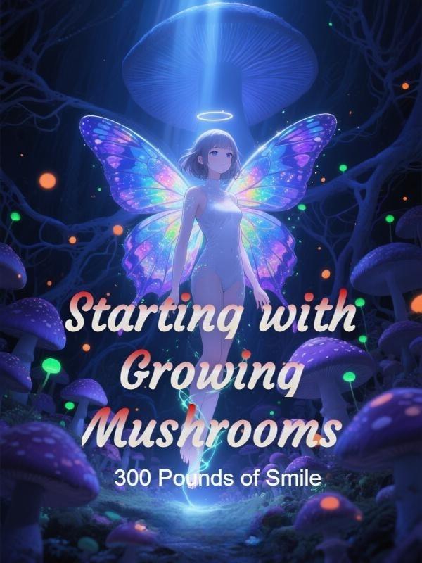 Starting with Growing Mushrooms cover