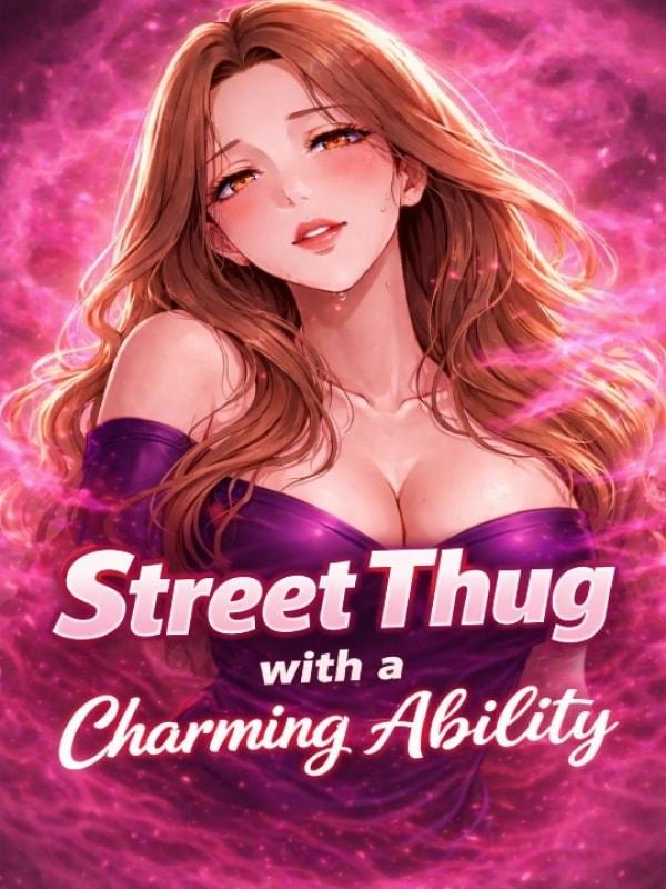 Street thug with a charming ability cover
