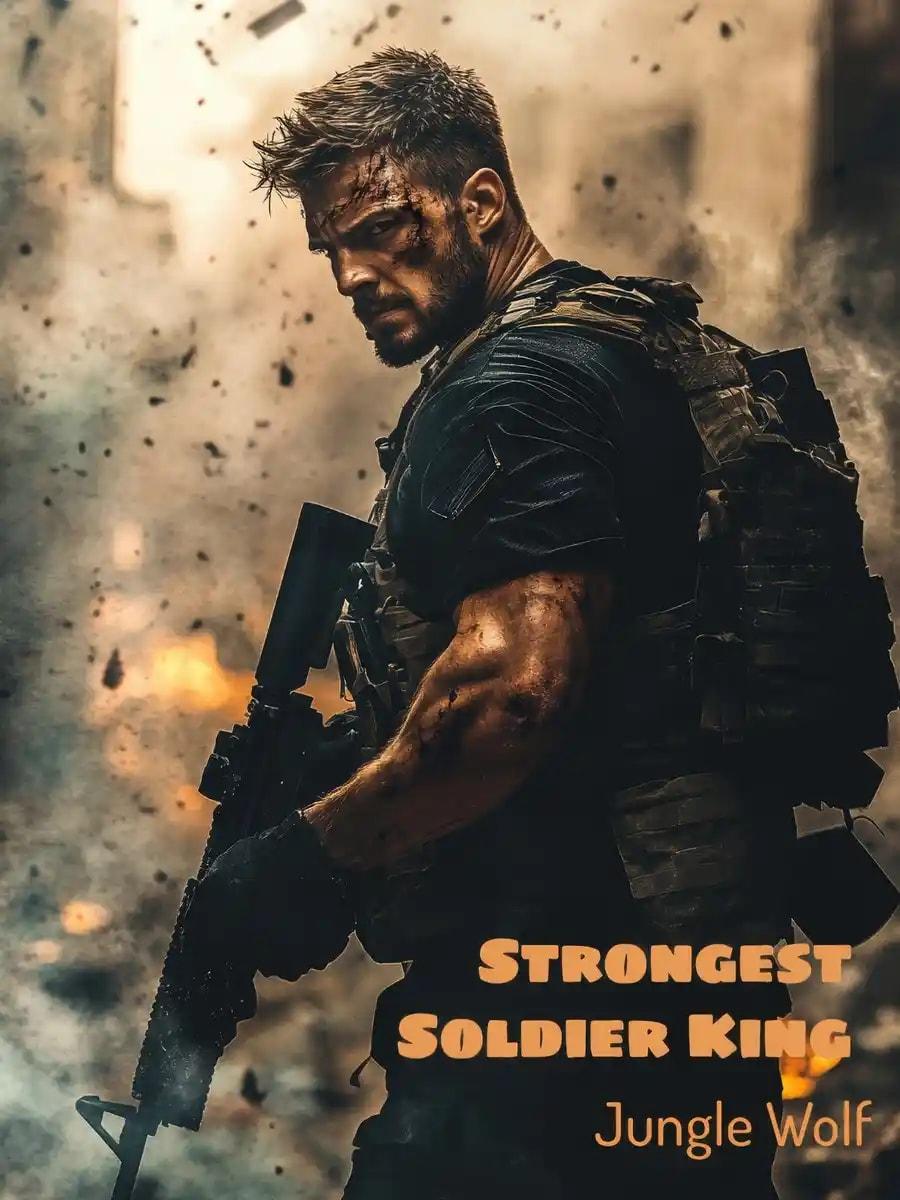 Strongest Soldier King cover