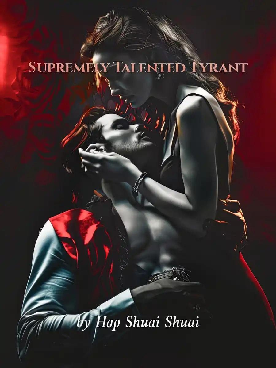 Supremely Talented Tyrant cover