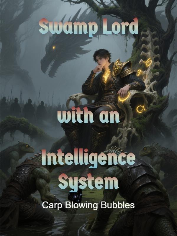 Swamp Lord with an Intelligence System cover