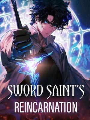 Sword Saint's Reincarnation cover