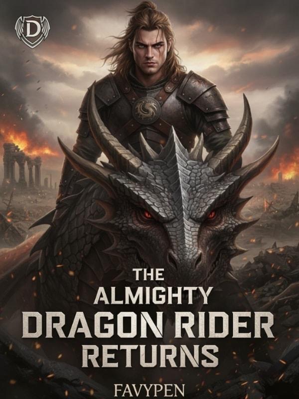 The Almighty Dragon Rider Returns cover