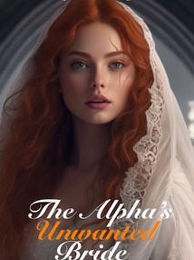 The Alpha's Unwanted Bride cover