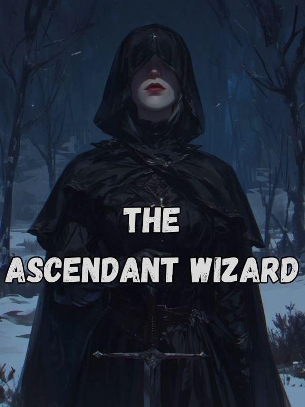 The Ascendant Wizard cover