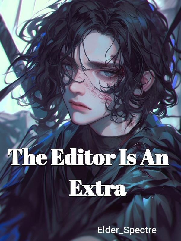 The Editor Is An Extra cover