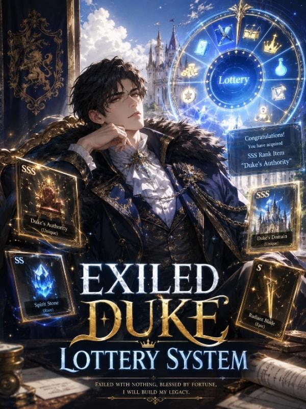 The Exiled Duke's Lottery system cover