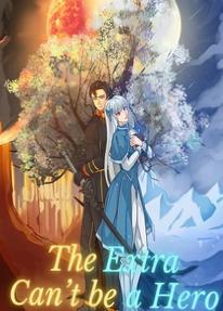 The Extra Can't be A Hero cover
