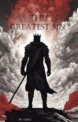 The Greatest Sin [Progression Fantasy][Kingdom Building] cover