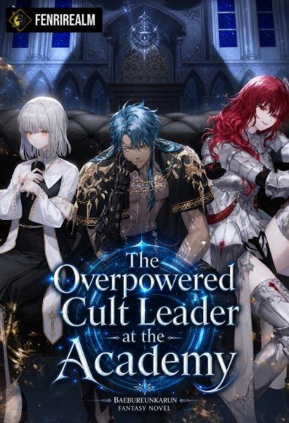 The Overpowered Cult Leader at the Academy cover
