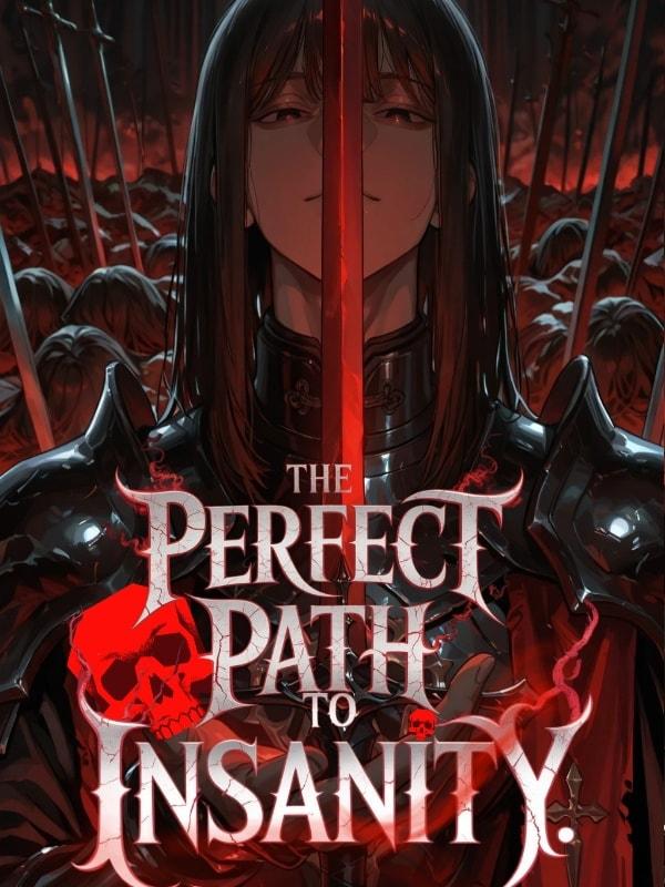 The Perfect Path To Insanity cover