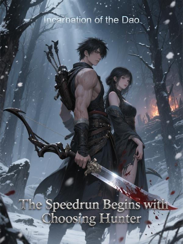 The Speedrun Begins with Choosing Hunter