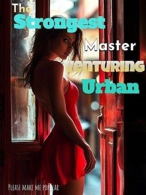 The Strongest Master Venturing Urban cover