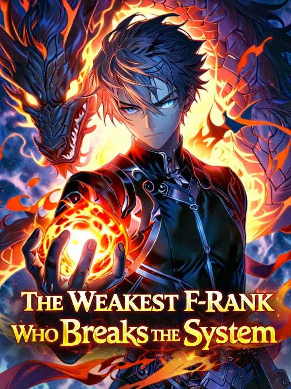 The Weakest F-Rank Who Breaks the System cover