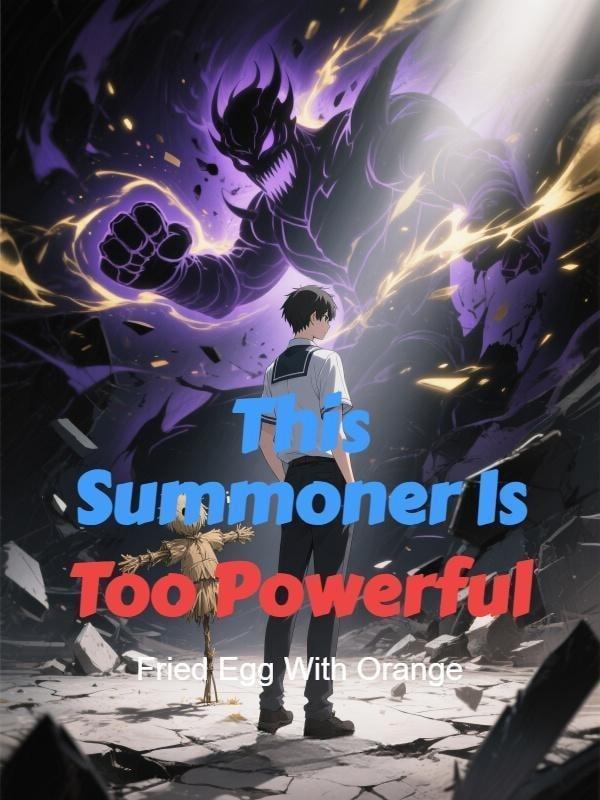 This Summoner Is Too Powerful cover