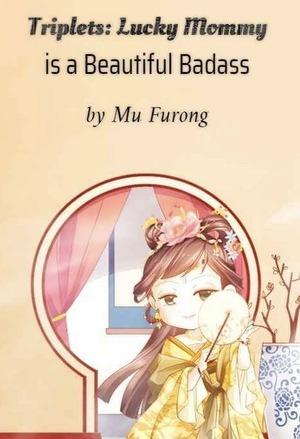 Triplets: Lucky Mommy is a Beautiful Badass