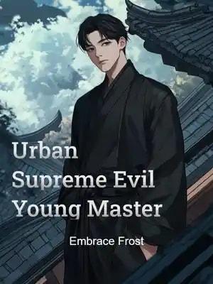 Urban Supreme Evil Young Master cover