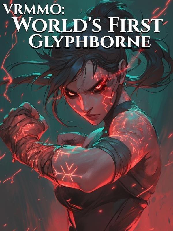 VRMMO: World's First Glyphborne cover