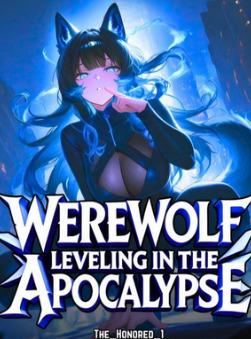 Werewolf Leveling: Building the Strongest Pack in the Apocalypse cover