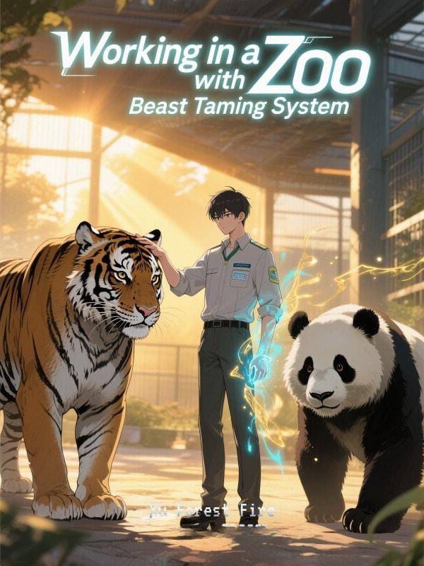 Working in a Zoo with Beast Taming System cover