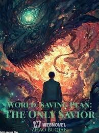 World-saving Plan: The Only Savior cover