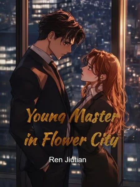 Young Master in Flower City cover